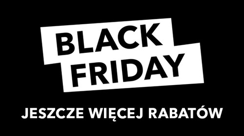 Jeszcze więcej rabatów z okazji Czarnego Piątku w #OAM